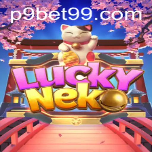 Exploring the Fascinating World of LuckyNeko with 9bet99