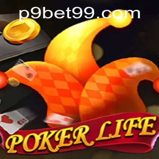 Exploring PokerLife: A Comprehensive Guide to the Game and the Role of 9bet99